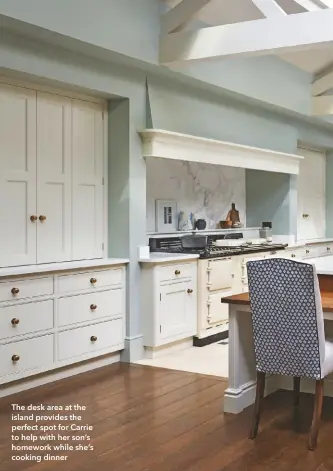  ??  ?? The desk area at the island provides the perfect spot for Carrie to help with her son’s homework while she’s cooking dinner