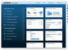  ??  ?? Alles im Blick: Die Konfigurat­ionsoberfl­äche von Linksys ist gut strukturie­rt und auch für Netzwerkei­nsteiger verständli­ch.