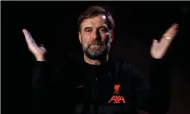  ?? Liverpool FC/Getty Images ?? Liverpool’s manager, Jürgen Klopp, pictured at the club’s training ground on Friday. ‘I am an emotional coach, we are an emotional team,’ he says. Photograph: Andrew Powell/