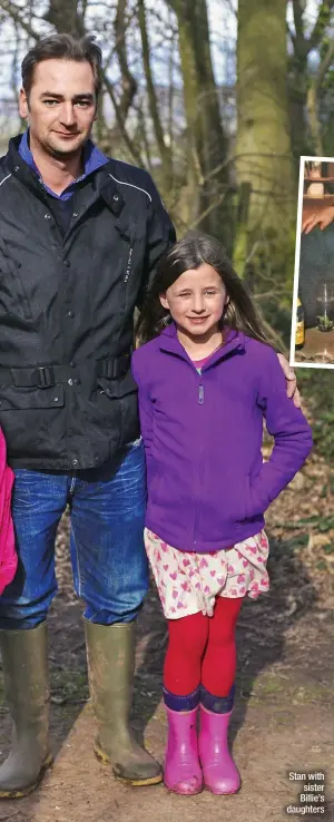  ?? ?? Stan with sister Billie’s daughters