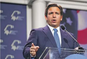  ?? WADE VANDERVORT/AFP VIA GETTY IMAGES ?? Florida Gov. Ron DeSantis and other Republican critics of Disney have slammed the company for its opposition to a state education law.