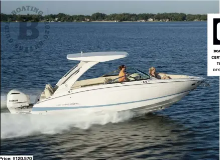  ??  ?? SPECS: LOA: 26'4" BEAM: 8'6" DRAFT (MAX): NA DRY WEIGHT: 5,100 lb. SEAT/WEIGHT CAPACITY: Yacht Certified FUEL CAPACITY: 92 gal.
HOW WE TESTED: ENGINE: Yamaha 300 DRIVE/PROP: Outboard/Yamaha Saltwater Series 151/2" x 17" 3-blade stainless steel GEAR RATIO: 1.75:1 FUEL LOAD: 60 gal. CREW WEIGHT: 365 lb. Price: $120,570