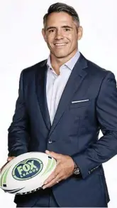  ?? Photo: Fox Sports ?? Foxtel brings Corey Parker to the Garden City tomorrow.