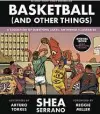  ?? Abrams Image ?? The new hardcover edition also features new cover art by “Basketball” illustrato­r Arturo Torres.