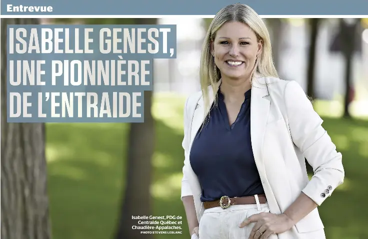ISABELLE GENEST, UNE PIONNIÈRE DE L’ENTRAIDE - PressReader