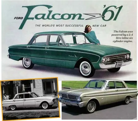  ??  ?? The Falcon was powered by a 2.4 litre inline six cylinder engine.