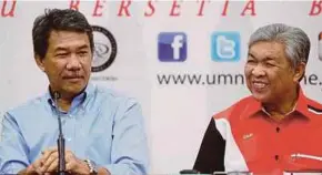  ?? PIC BY SYARAFIQ ABD SAMAD ?? Umno president Datuk Seri Dr Ahmad Zahid Hamidi (right) and his deputy Datuk Seri Mohamad Hasan at a press conference in Kuala Lumpur on Sunday.