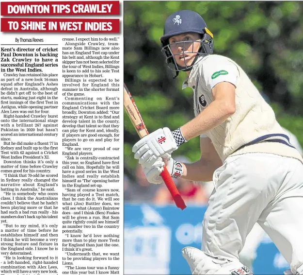  ?? Picture: Ady Kerry ?? Kent’s Zak Crawley is part of England’s squad for the three-match Test series in the West Indies