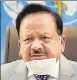  ??  ?? Harsh Vardhan n