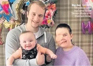  ??  ?? Big day Gemma Mcgowan with husband-to-be Steven Murie and
their son Arran