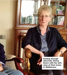  ??  ?? Smiling through adversity: Danny Hearn with his wife Jean at their home in Skibbereen