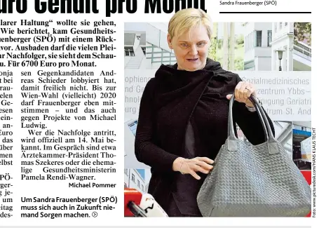 ??  ?? UmSandra Frauenberg­er ( SPÖ) muss sich auch in Zukunft niemand Sorgen machen.