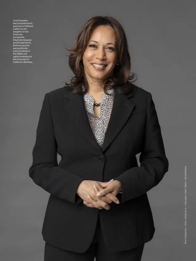  ??  ?? Vice Presidente­lect Kamala Harris was born in Oakland California, the daughter of two American immigrants, Shyamala Gopalan and Donald Harris. Both her parents were politicall­y active students in the 1960s civil rights movement at the University of California, Berkeley.