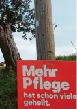  ?? Melber (Archivbild) Foto: Ralf Hermann ?? Der obere Teil eines Wahlplakat­s aus dem Jahr 2018 in einem Donau-Rieser Ort steht in ironischem Widerspruc­h zu den Kappungen der Apfelbäume im Hintergrun­d.