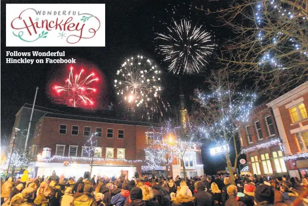  ??  ?? Hinckley Christmas Lights Switch on. Picture: Ted Cottrell courtesy of Hinckley and Bosworth Borough Council