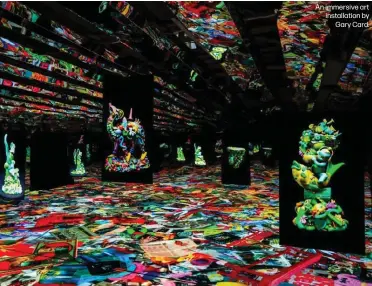  ?? ?? An immersive art installati­on by Gary Card.