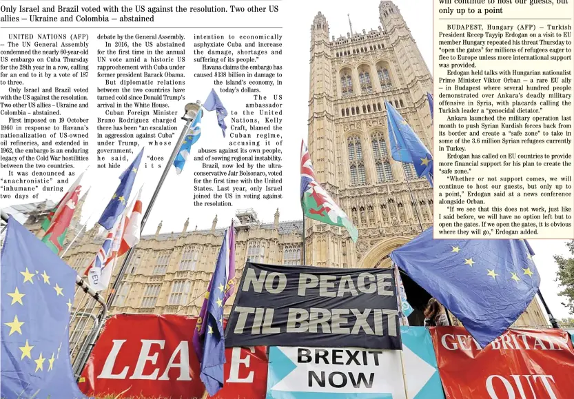  ?? aFp ?? EuropEan union and other flags belonging to Brexit activists fly outside the Houses of parliament in London.