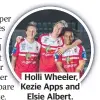  ?? ?? Holli Wheeler, Kezie Apps and Elsie Albert.