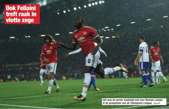  ?? Foto AFP ?? Het was de eerste wedstrijd ooit voor Romelu Lukaku in de groepsfase van de Champions League.