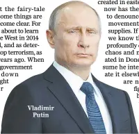  ??  ?? Vladimir
Putin