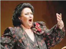  ?? — Reuters File Photo ?? Montserrat Caballe performs during a concert in Santander, northern Spain, on December 9, 2006.