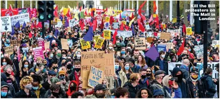  ??  ?? Kill the Bill protesters on The Mall in London