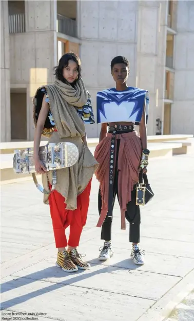  ?? ?? Looks from the Louis Vuitton Resort 2023 collection.
