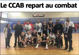  ?? (Photo DR) ?? Les joueurs du CCAB reçoivent Lyon.