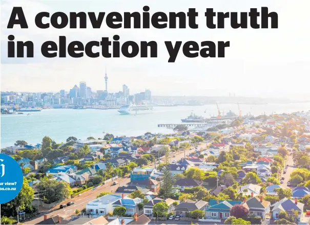  ??  ?? The Government heads into 2020 inoculated against economic shock by the very thing it promised to end — soaring house prices.