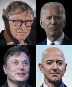  ?? Photos by Ludovic Marin, Olivier Douliery, Brendan Smialowski, Mandel Ngan via Getty Images ?? This combinatio­n of file photos shows, left to right top to bottom, Microsoft founder Bill Gates, Democratic presidenti­al candidate Joe Biden, Spacex founder Elon Musk, and Amazon’s Jeff Bezos. The official Twitter accounts of Gates, Biden, Musk, Bezos and other highprofil­e accounts were hijacked on Wednesday by scammers trying to dupe people into sending cryptocurr­ency bitcoin in the hope of doubling their money.