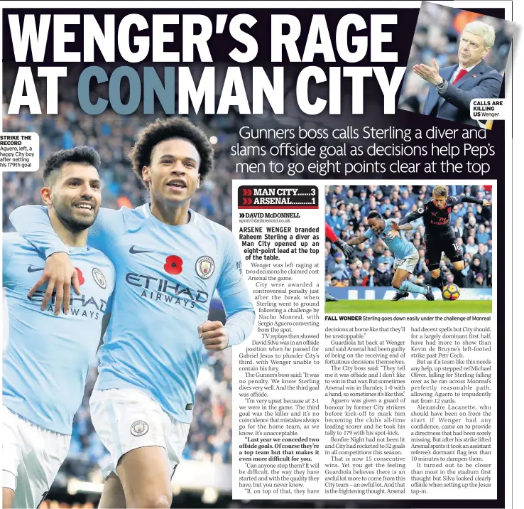  ??  ?? STRIKE THE RECORD Aguero, left, a happy City boy after netting his 179th goal CALLS ARE KILLING US Wenger FALL WONDER Sterling goes down easily under the challenge of Monreal