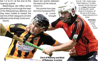  ??  ?? Chris O’Mahony and Niall O’Mahoney in action