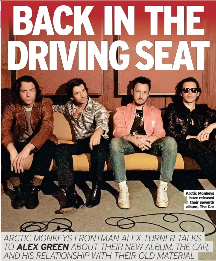  ?? Album, The Car ?? Arctic Monkeys have released their seventh