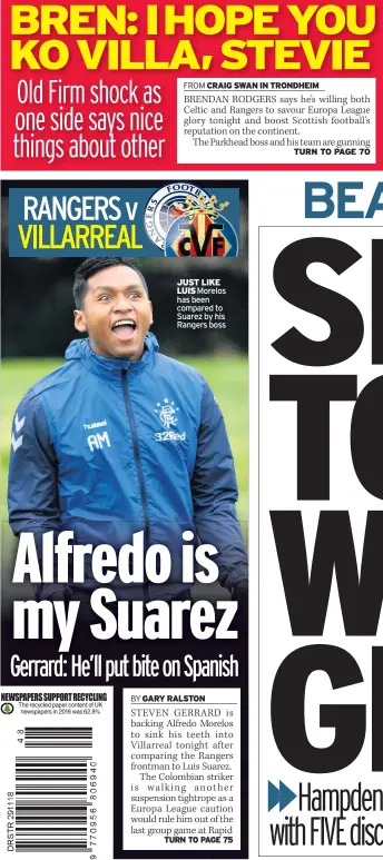  ??  ?? JUST LIKE LUIS Morelos has been compared to Suarez by his Rangers boss