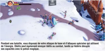  ??  ?? Pendant une bataille, vous disposez de votre attaque de base et d’attaques spéciales qui utilisent de l’énergie. Obélix peut également envoyer Idéfix au combat, tandis qu’Astérix décuple ses capacités avec la potion magique.