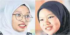  ?? ?? Puteri Umira Abdul Razak (left) and Puan Nur Arissa Mohd Noor.