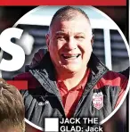  ?? ?? ■ JACK THE GLAD: Jack Welsby is proud to have been picked by England boss Shaun Wane (above)