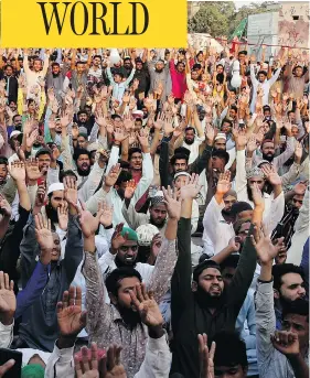  ?? SHAKIL ADIL/THE ASSOCIATED PRESS ?? Protesters across Pakistan demonstrat­ed for days earlier this month to condemn a Supreme Court decision that acquitted a Christian woman of blasphemy.