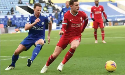  ?? Photograph: John Powell/Liverpool FC/Getty Images ?? Jordan Henderson says Liverpool will not change their style.