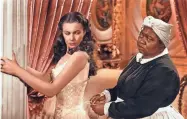  ?? WARNER BROS. ?? Vivien Leigh and Hattie Mcdaniel each won an Oscar for "Gone With the Wind."