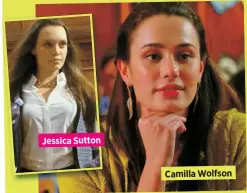  ?? ?? Jessica Sutton
Camilla Wolfson