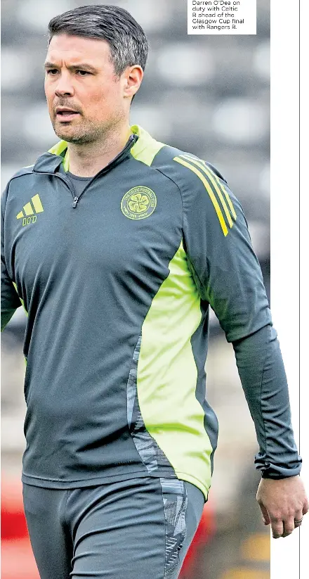  ?? ?? Darren O’dea on duty with Celtic B ahead of the Glasgow Cup final with Rangers B.