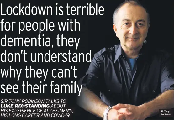  ??  ?? Sir Tony Robinson