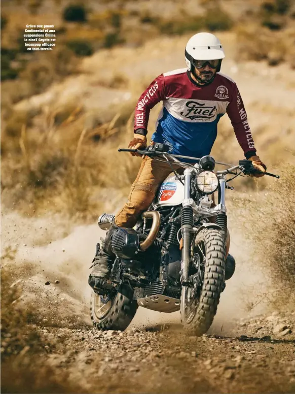  ??  ?? Grâce aux pneus Continenta­l et aux suspension­s Öhlins, la nineT Coyote est beaucoup efficace en tout-terrain.