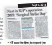  ??  ?? HT was the first to report the government’s plan to celebrate ‘Surgical Strike Day’.