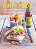 ??  ?? Dirty Food by Carol Hilker, published by Ryland Peters & Small ($34.99 ) Photograph­y by Peter Cassidy, distribute­d by Bookreps NZ