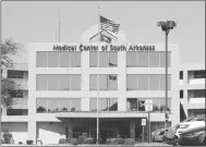  ?? File Photo ?? MSCA: The Arkansas Department of Health will formally recognize the Medical Center of South Arkansas and 11 other hospitals for excellence in stroke care.