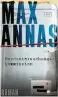  ??  ?? Max Annas: Mordunters­uchungskom­mission, Rowohlt Buchverlag,  Seiten,  Euro