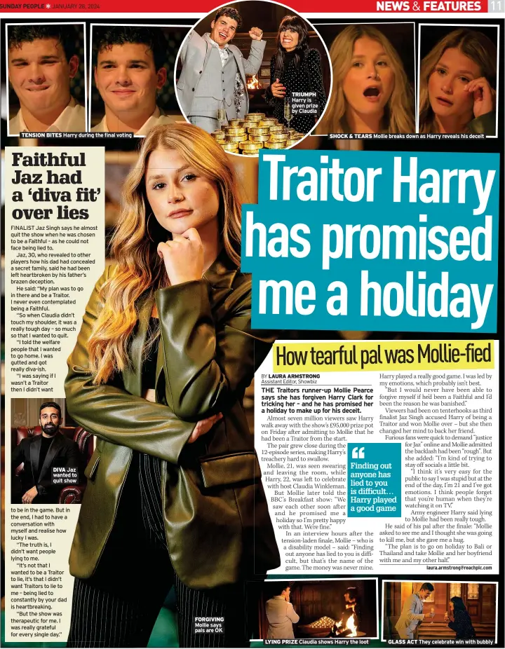  ?? ?? FORGIVING Mollie says pals are OK
TRIUMPH Harry is given prize by Claudia
SHOCK & TEARS Mollie breaks down as Harry reveals his deceit
LYING PRIZE Claudia shows Harry the loot
GLASS ACT They celebrate win with bubbly