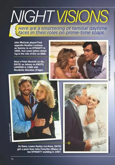  ??  ?? As Dana, Leann Hunley (ex-anna, DAYS) got a peck from John Forsythe (Blake) at her DYNASTY wedding in 1987.